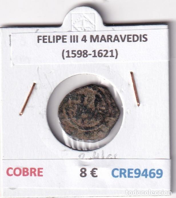 Monedas de Espa&ntilde;a: CRE9469 MONEDA ESPA&Ntilde;A FELIPE III 4 MARAVEDIS (1598-1621) COBRE