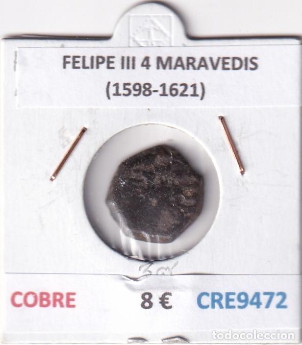Monedas de Espa&ntilde;a: CRE9472 MONEDA ESPA&Ntilde;A FELIPE III 4 MARAVEDIS (1598-1621) COBRE