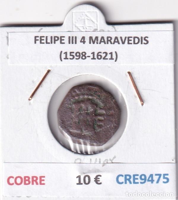 Monedas de Espa&ntilde;a: CRE9475 MONEDA ESPA&Ntilde;A FELIPE III 4 MARAVEDIS (1598-1621) COBRE