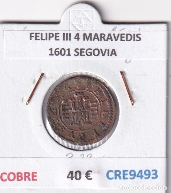 Monedas de Espa&ntilde;a: CRE9493 MONEDA ESPA&Ntilde;A FELIPE III 4 MARAVEDIS 1601 SEGOVIA COBRE