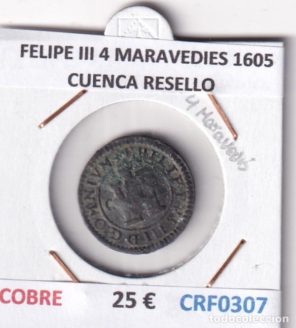 Monedas de Espa&ntilde;a: CRF0307 MONEDA ESPA&Ntilde;A FELIPE III 4 MARAVEDIES 1605 CUENCA RESELLO