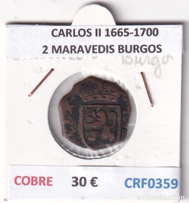 Monedas de Espa&ntilde;a: CRF0359 MONEDA ESPA&Ntilde;A CARLOS II 1665-1700 2 MARAVEDIS BURGOS COBRE