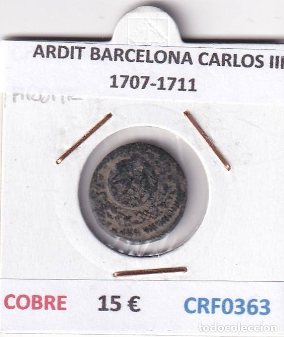 Monedas de Espa&ntilde;a: CRF0363 MONEDA ESPA&Ntilde;A ARDIT BARCELONA CARLOS III 1707-1711 COBRE