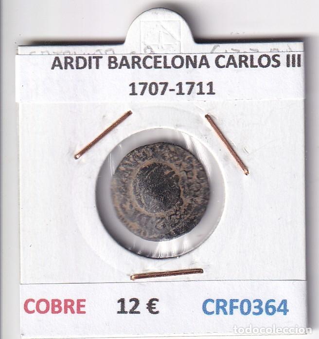 Monedas de Espa&ntilde;a: CRF0364 MONEDA ESPA&Ntilde;A ARDIT BARCELONA CARLOS III 1707-1711 COBRE