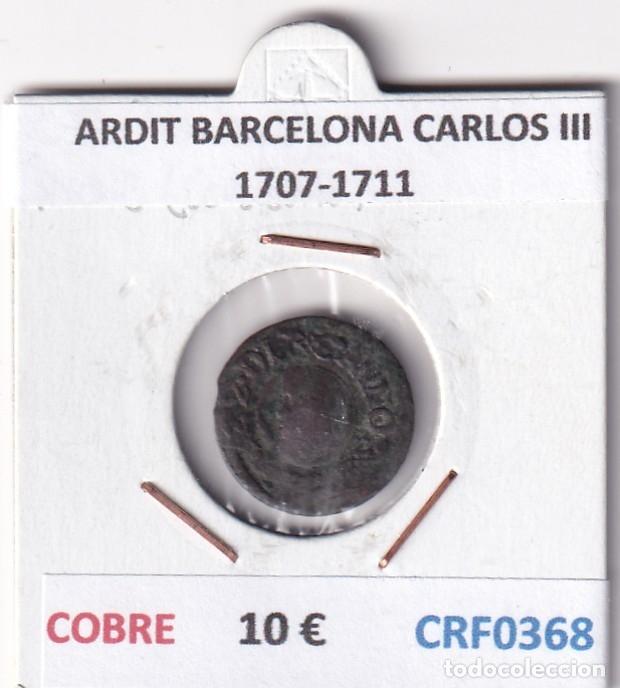 Monedas de Espa&ntilde;a: CRF0368 MONEDA ESPA&Ntilde;A ARDIT BARCELONA CARLOS III 1707-1711 COBRE