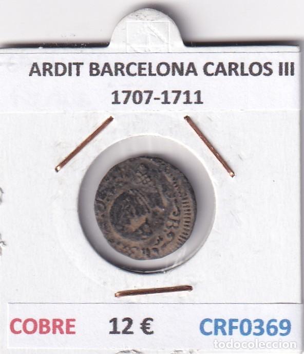 Monedas de Espa&ntilde;a: CRF0369 MONEDA ESPA&Ntilde;A ARDIT BARCELONA CARLOS III 1707-1711 COBRE