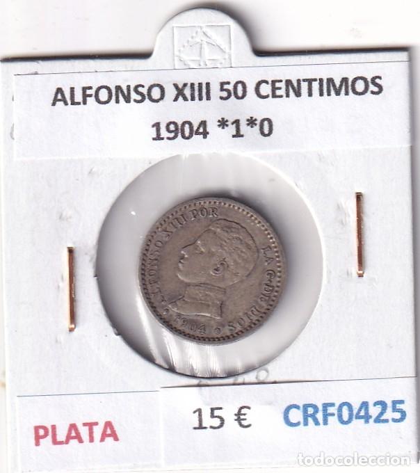 Monedas de Espa&ntilde;a: CRF0425 MONEDA ESPA&Ntilde;A ALFONSO XIII 50 CENTIMOS 1904 *1*0 PLATA