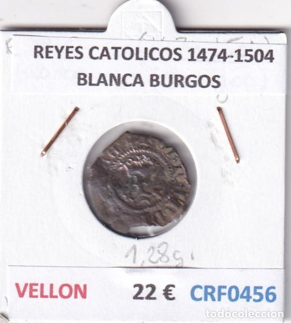 Monedas de Espa&ntilde;a: CRF0456 MONEDA ESPA&Ntilde;A REYES CATOLICOS 1474-1504 BLANCA BURGOS VELLON