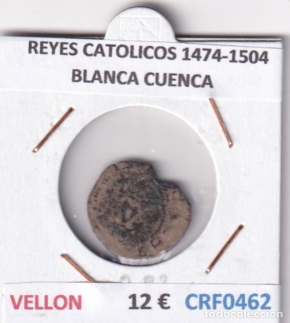 Monedas de Espa&ntilde;a: CRF0462 MONEDA ESPA&Ntilde;A REYES CATOLICOS 1474-1504 BLANCA CUENCA VELLON
