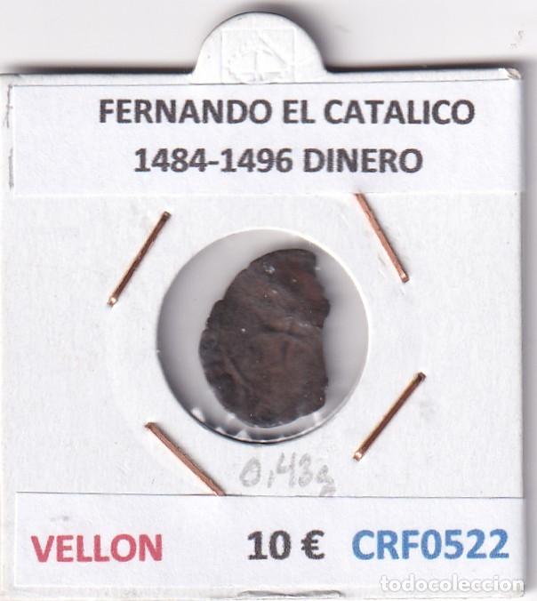 Moedas de Espanha: CRF0522 MONEDA ESPA&Ntilde;A FERNANDO EL CATOLICO 1484-1496 DINERO VELLON
