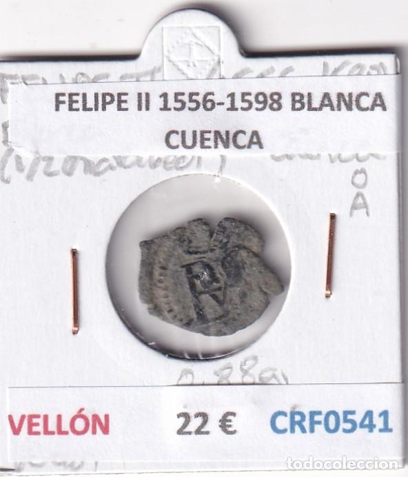 Monedas de Espa&ntilde;a: CRF0541 MONEDA ESPA&Ntilde;A FELIPE II 1556-1598 BLANCA CUENCA VELLON