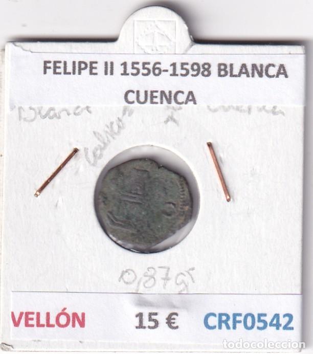 Monedas de Espa&ntilde;a: CRF0542 MONEDA ESPA&Ntilde;A FELIPE II 1556-1598 BLANCA CUENCA VELLON