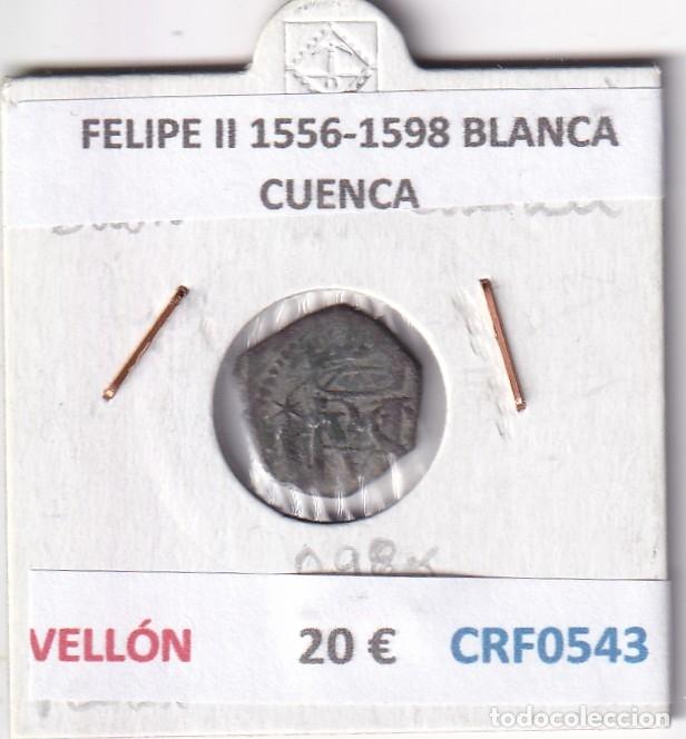 Monedas de Espa&ntilde;a: CRF0543 MONEDA ESPA&Ntilde;A FELIPE II 1556-1598 BLANCA CUENCA VELLON