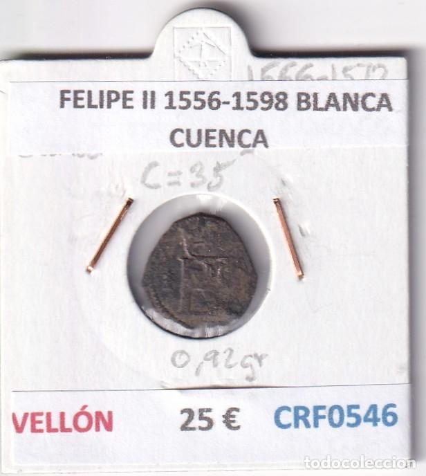 Monedas de Espa&ntilde;a: CRF0546 MONEDA ESPA&Ntilde;A FELIPE II 1556-1598 BLANCA CUENCA VELLON