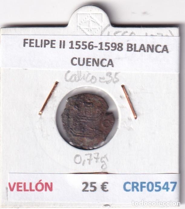 Monedas de Espa&ntilde;a: CRF0547 MONEDA ESPA&Ntilde;A FELIPE II 1556-1598 BLANCA CUENCA VELLON