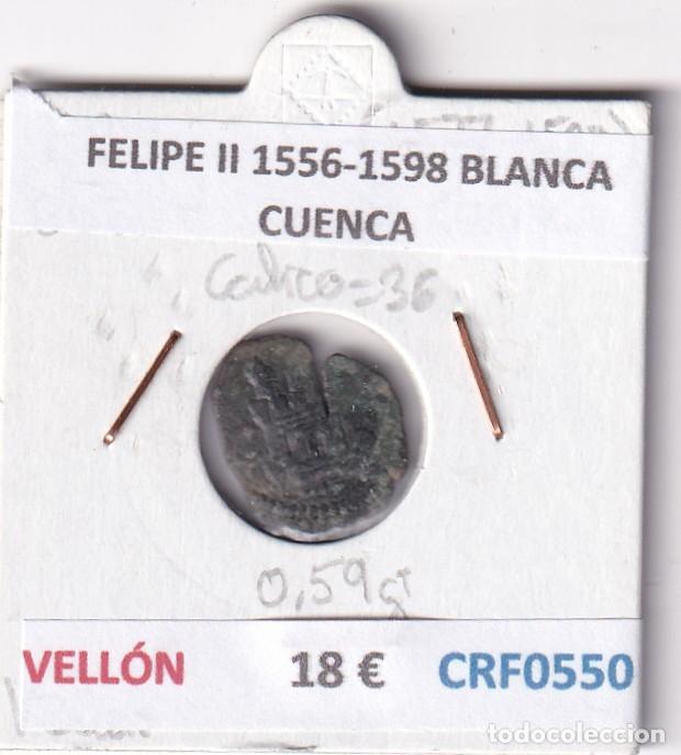 Monedas de Espa&ntilde;a: CRF0550 MONEDA ESPA&Ntilde;A FELIPE II 1556-1598 BLANCA CUENCA VELLON