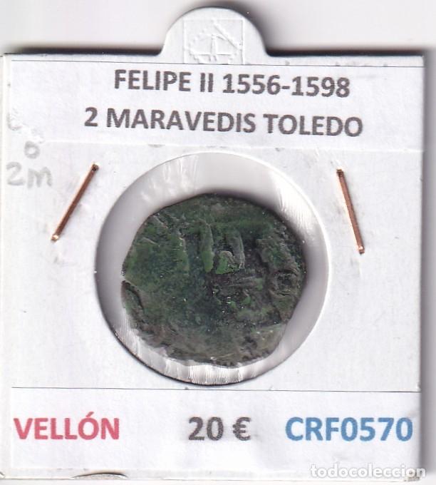 Monedas de Espa&ntilde;a: CRF0570 MONEDA ESPA&Ntilde;A FELIPE II 1556-1598 2 MARAVEDIS TOLEDO VELLON