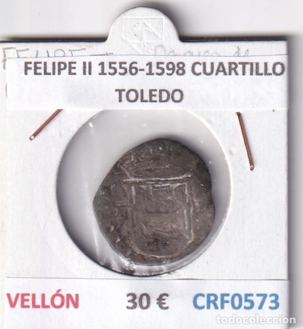 Monedas de Espa&ntilde;a: CRF0573 MONEDA ESPA&Ntilde;A FELIPE II 1556-1598 CUARTILLO TOLEDO VELLON