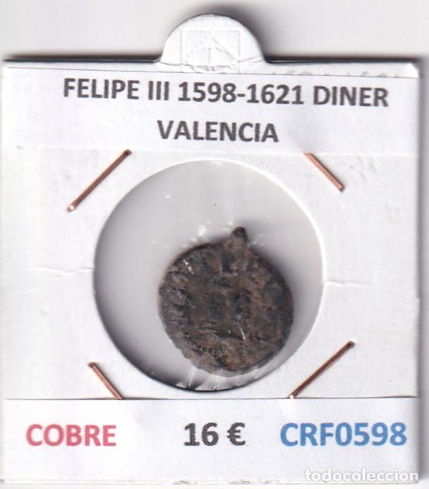 Monedas de Espa&ntilde;a: CRF0598 MONEDA ESPA&Ntilde;A FELIPE III 1598-1621 DINER VALENCIA COBRE
