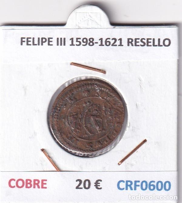 Monedas de Espa&ntilde;a: CRF0600 MONEDA ESPA&Ntilde;A FELIPE III 1598-1621 RESELLO COBRE