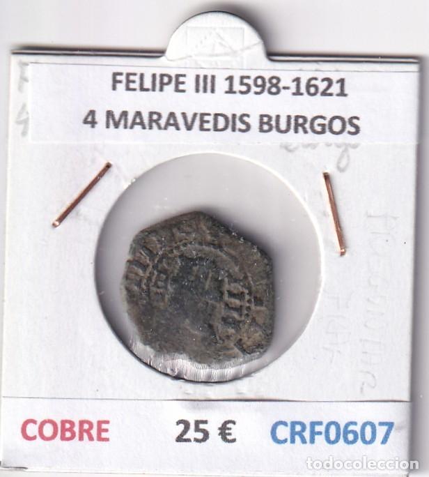Monedas de Espa&ntilde;a: CRF0607 MONEDA ESPA&Ntilde;A FELIPE III 1598-1621 4 MARAVEDIS BURGOS COBRE