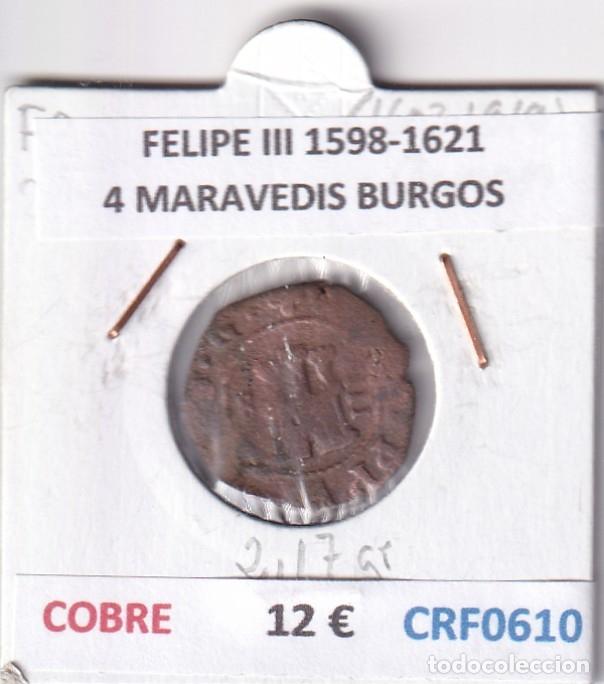 Monedas de Espa&ntilde;a: CRF0610 MONEDA ESPA&Ntilde;A FELIPE III 1598-1621 4 MARAVEDIS BURGOS COBRE