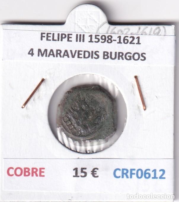 Monedas de Espa&ntilde;a: CRF0612 MONEDA ESPA&Ntilde;A FELIPE III 1598-1621 4 MARAVEDIS BURGOS COBRE