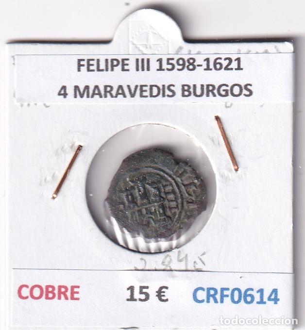 Monedas de Espa&ntilde;a: CRF0614 MONEDA ESPA&Ntilde;A FELIPE III 1598-1621 4 MARAVEDIS BURGOS COBRE