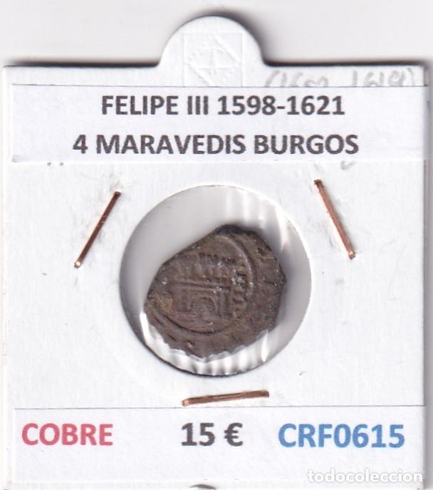 Monedas de Espa&ntilde;a: CRF0615 MONEDA ESPA&Ntilde;A FELIPE III 1598-1621 4 MARAVEDIS BURGOS COBRE