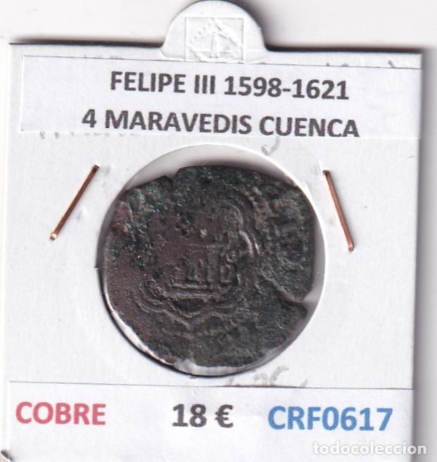 Monedas de Espa&ntilde;a: CRF0617 MONEDA ESPA&Ntilde;A FELIPE III 1598-1621 4 MARAVEDIS CUENCA COBRE
