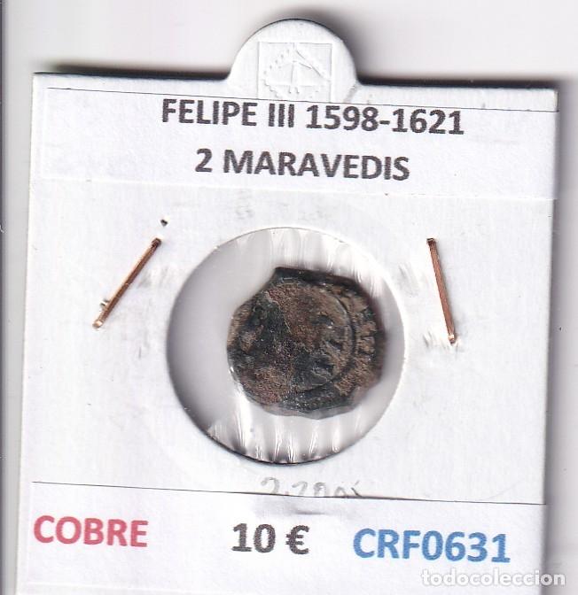 Monedas de Espa&ntilde;a: CRF0631 MONEDA ESPA&Ntilde;A FELIPE III 1598-1621 2 MARAVEDIS COBRE