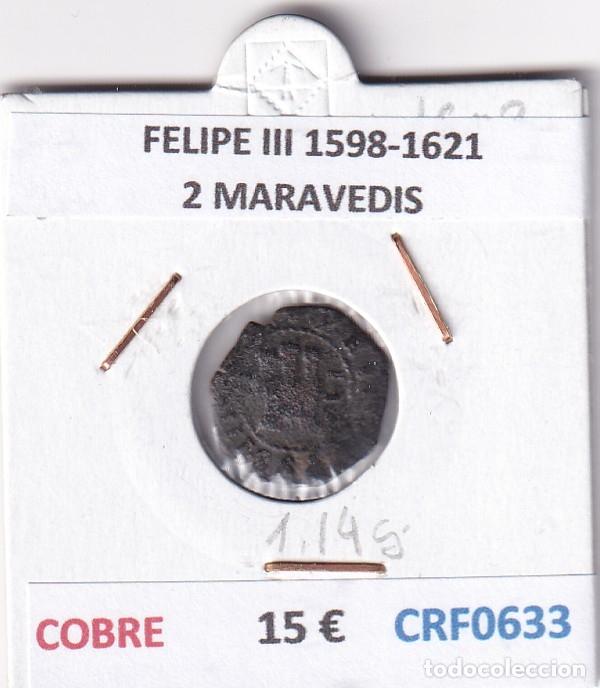 Monedas de Espa&ntilde;a: CRF0633 MONEDA ESPA&Ntilde;A FELIPE III 1598-1621 2 MARAVEDIS COBRE