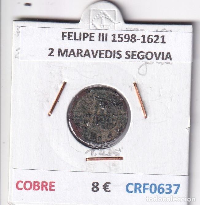 Monedas de Espa&ntilde;a: CRF0637 MONEDA ESPA&Ntilde;A FELIPE III 1598-1621 2 MARAVEDIS SEGOVIA COBRE