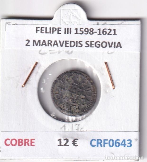 Monedas de Espa&ntilde;a: CRF0643 MONEDA ESPA&Ntilde;A FELIPE III 1598-1621 2 MARAVEDIS SEGOVIA COBRE