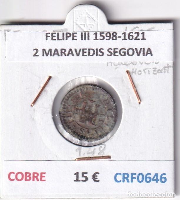 Monedas de Espa&ntilde;a: CRF0646 MONEDA ESPA&Ntilde;A FELIPE III 1598-1621 2 MARAVEDIS SEGOVIA COBRE