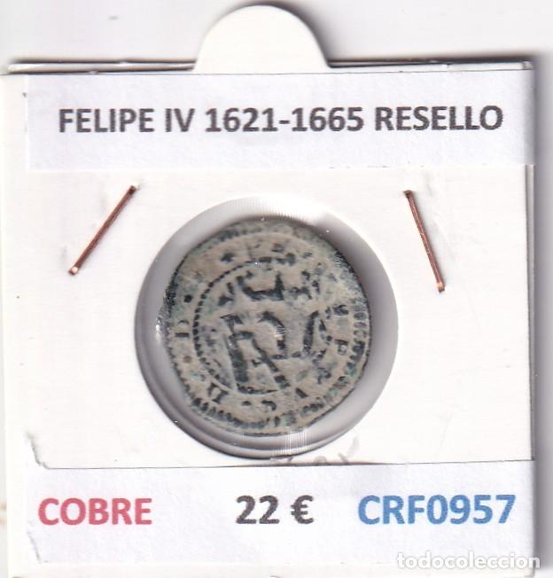 Monedas de Espa&ntilde;a: CRF0957 MONEDA ESPA&Ntilde;A FELIPE IV 1621-1665 RESELLO COBRE