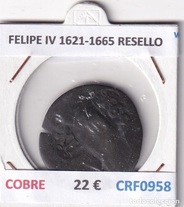 Monedas de Espa&ntilde;a: CRF0958 MONEDA ESPA&Ntilde;A FELIPE IV 1621-1665 RESELLO COBRE