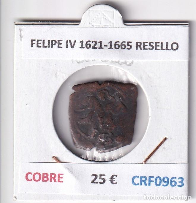 Monedas de Espa&ntilde;a: CRF0963 MONEDA ESPA&Ntilde;A FELIPE IV 1621-1665 RESELLO COBRE