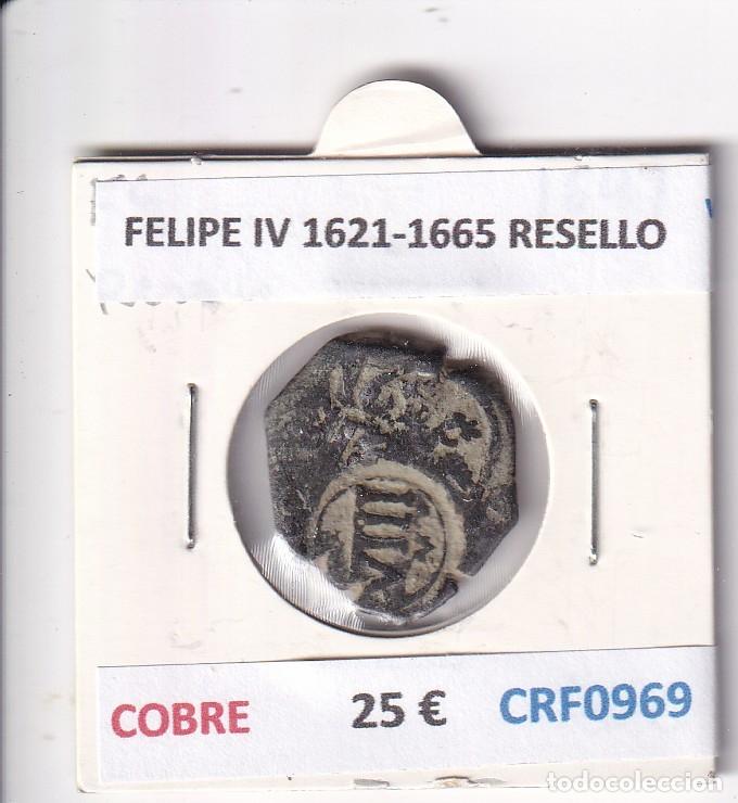 Monedas de Espa&ntilde;a: CRF0969 MONEDA ESPA&Ntilde;A FELIPE IV 1621-1665 RESELLO COBRE