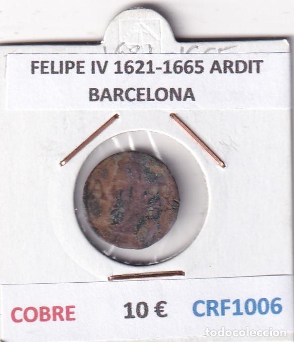 Monedas de Espa&ntilde;a: CRF1006 MONEDA ESPA&Ntilde;A FELIPE IV 1621-1665 ARDIT BARCELONA COBRE