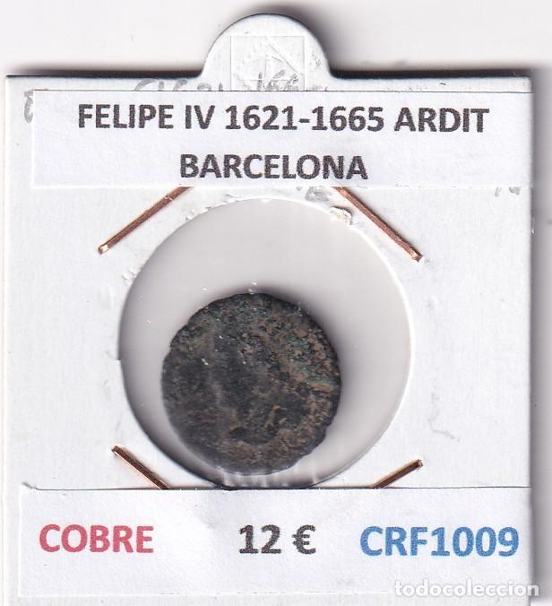 Monedas de Espa&ntilde;a: CRF1009 MONEDA ESPA&Ntilde;A FELIPE IV 1621-1665 ARDIT BARCELONA COBRE