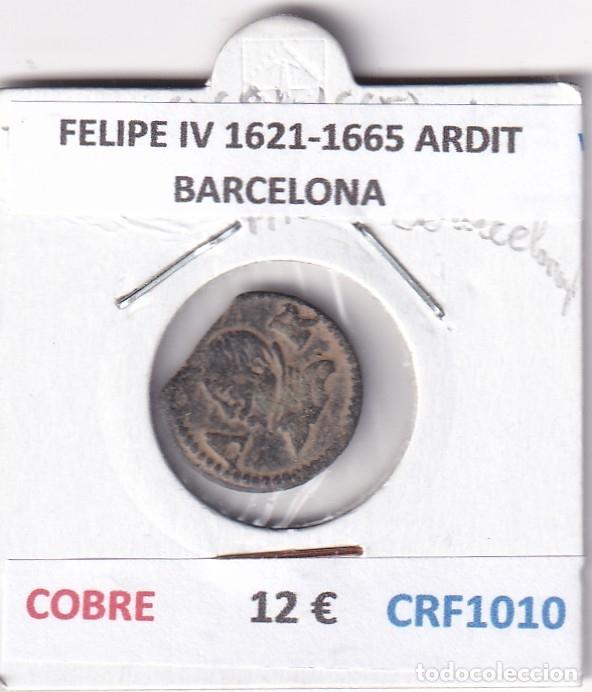 Monedas de Espa&ntilde;a: CRF1010 MONEDA ESPA&Ntilde;A FELIPE IV 1621-1665 ARDIT BARCELONA COBRE