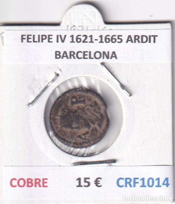 Monedas de Espa&ntilde;a: CRF1014 MONEDA ESPA&Ntilde;A FELIPE IV 1621-1665 ARDIT BARCELONA COBRE