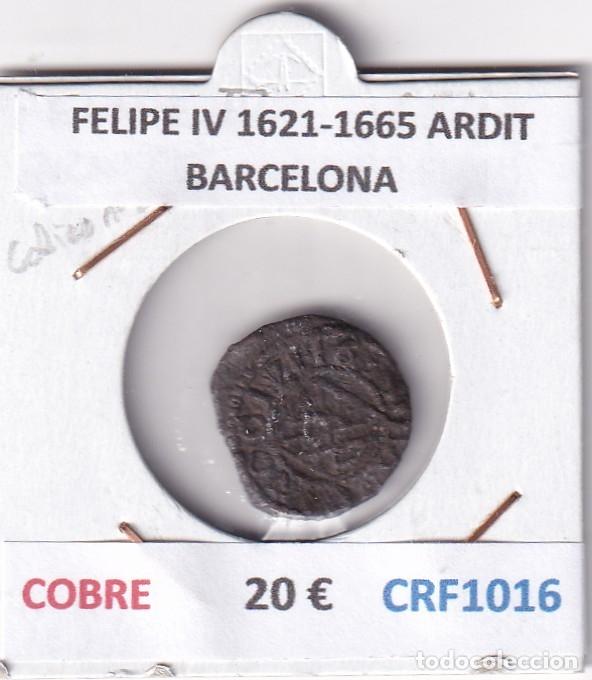 Monedas de Espa&ntilde;a: CRF1016 MONEDA ESPA&Ntilde;A FELIPE IV 1621-1665 ARDIT BARCELONA COBRE