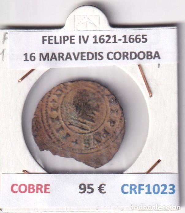 Monedas de Espa&ntilde;a: CRF1023 MONEDA ESPA&Ntilde;A FELIPE IV 1621-1665 16 MARAVEDIS CORDOBA COBRE