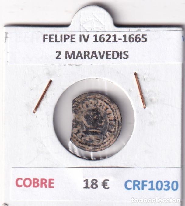 Monedas de Espa&ntilde;a: CRF1030 MONEDA ESPA&Ntilde;A FELIPE IV 1621-1665 2 MARAVEDIS COBRE