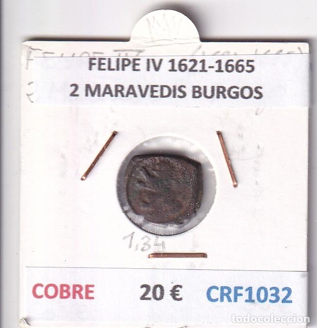 Monedas de Espa&ntilde;a: CRF1032 MONEDA ESPA&Ntilde;A FELIPE IV 1621-1665 2 MARAVEDIS BURGOS COBRE