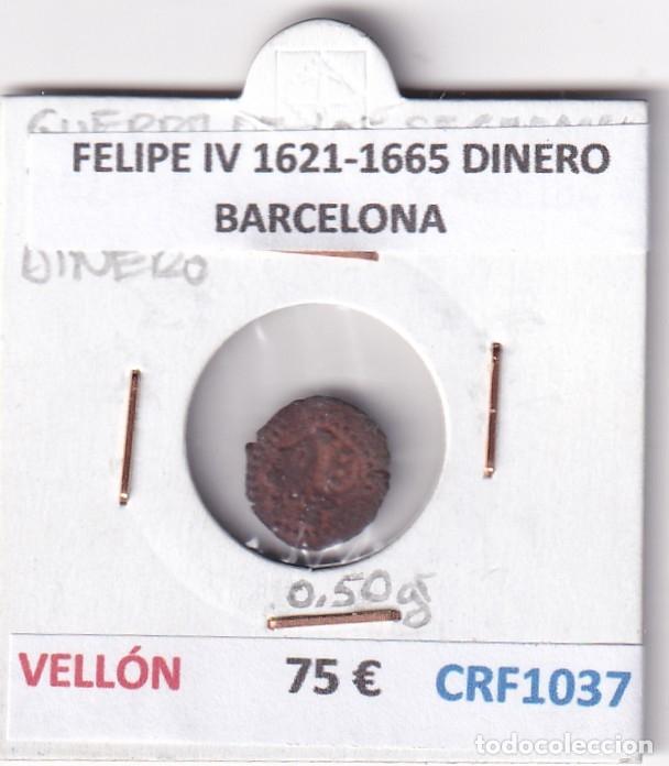 Monedas de Espa&ntilde;a: CRF1037 MONEDA ESPA&Ntilde;A FELIPE IV 1621-1665 DINERO BARCELONA VELLON