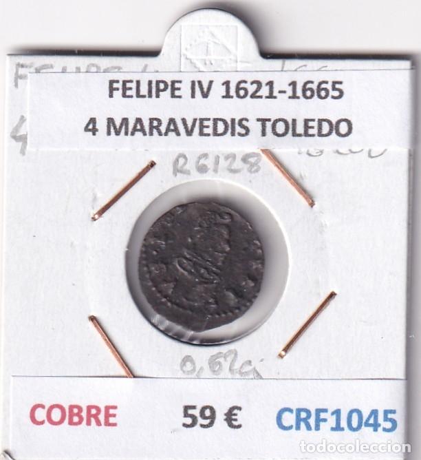Monedas de Espa&ntilde;a: CRF1045 MONEDA ESPA&Ntilde;A FELIPE IV 1621-1665 4 MARAVEDIS TOLEDO COBRE