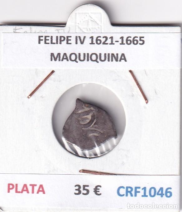 Monedas de Espa&ntilde;a: CRF1046 MONEDA ESPA&Ntilde;A FELIPE IV 1621-1665 MAQUIQUINA PLATA